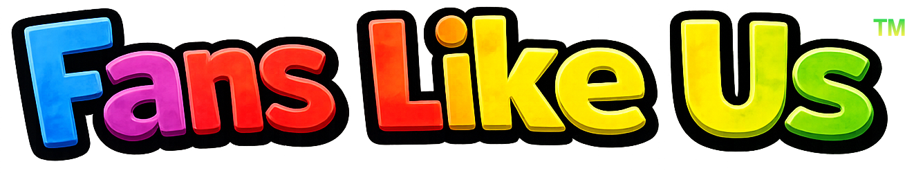 Fans Like Us™